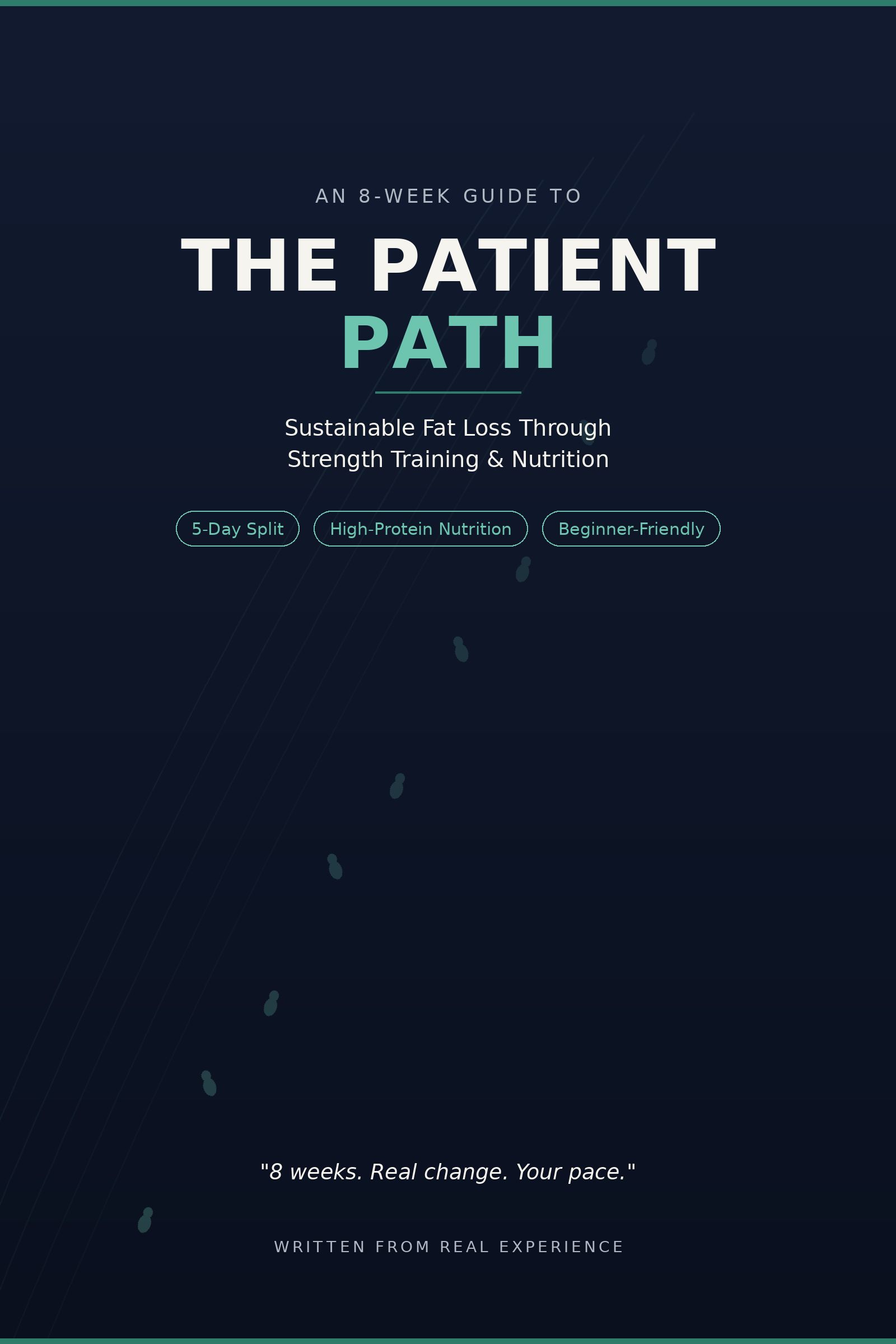 The Patient Path — 8 Weeks of Sustainable Change